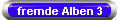 fremde Alben 3